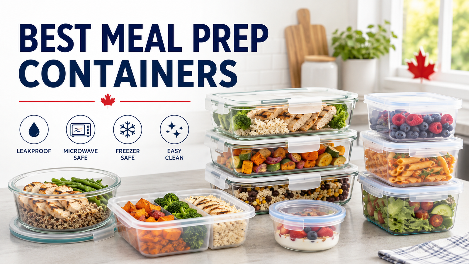 Best Food Storage Containers for Meal Prep in Canada